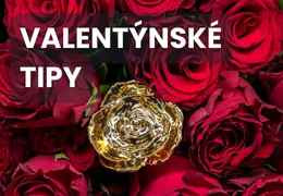 Nejlepší dárky k Valentýnu: darujte vzpomínku s hodnotou!